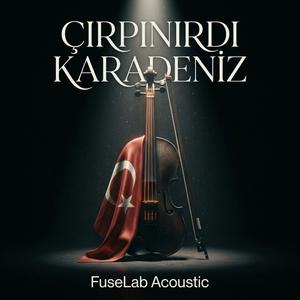Çırpınırdı Karadeniz | Acoustic