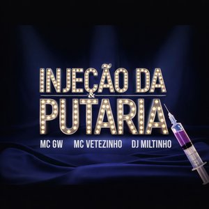 Injeção da Putaria