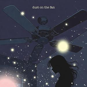 dust on the fan