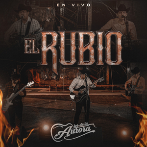 El Rubio (En Vivo)