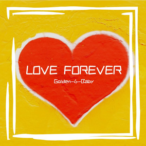 LOVE FOREVER