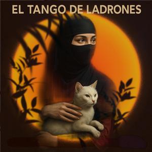 EL TANGO DE LADRONES