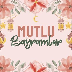 Mutlu Bayramlar
