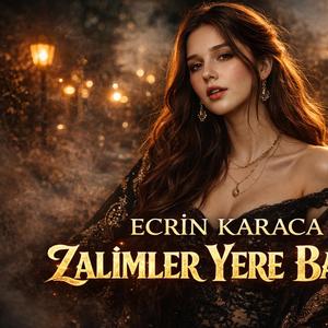 Zalimler Yere Batsın