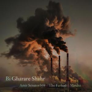 Bi Gharare Shahr