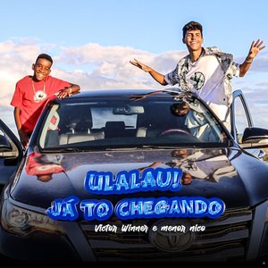 Ulalau! Ja Tô Chegando
