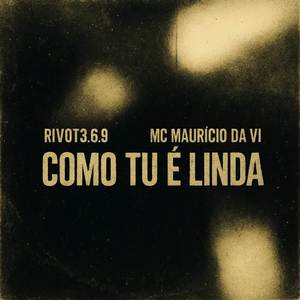 Como Tu É Linda
