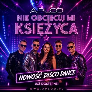 Nie obiecuj mi księżyca