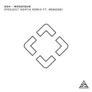 Mosaïque (feat. Menend) (Project North Remix)