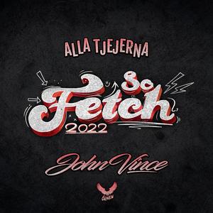 Alla Tjejerna (So Fetch 2022) (feat. Örnen)