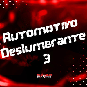 Automotivo Deslumbrante 3