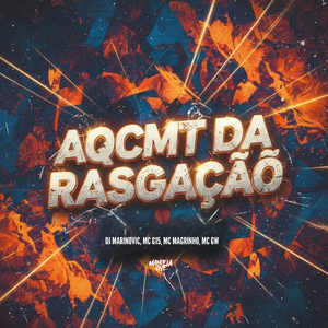 Aqcmt da Rasgação