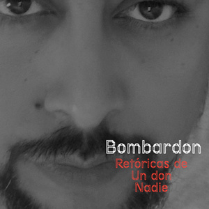 Retóricas de un don nadie (Extended Version)