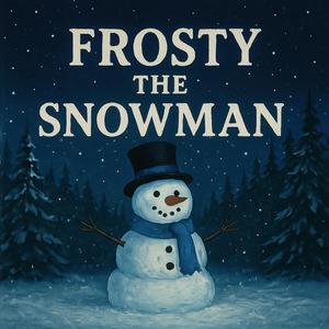 The Girl Who Believed In Frosty