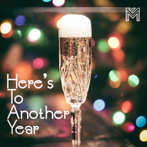 Here's to Another Year
