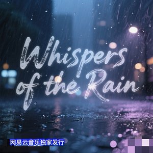 Whispers of the Rain