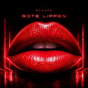 Rote Lippen