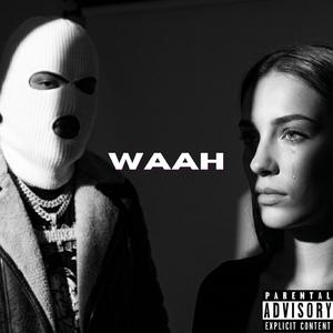 Waah (female version)