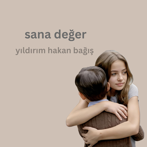 Sana Değer