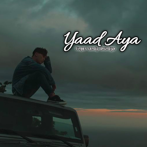 Yaad Aya