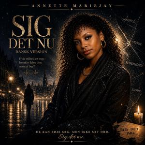 Sig det nu (dansk version)