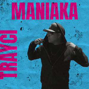 Maniaka