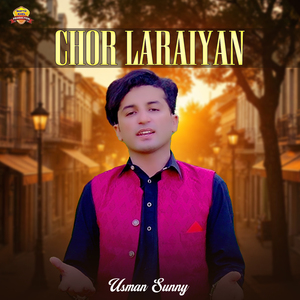 Chor Laraiyan