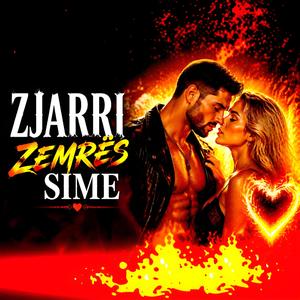 ZJARRI ZEMRËS SIME