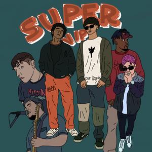 Super Vip (feat. Kalibre Glock)