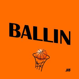 Ballin