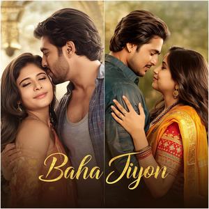 Baha Jiyon