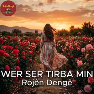 Wer Ser Tırba Mın (Kurdisch - Deutsch Rap)