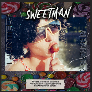 Sweetman (feat. Sirskarz)