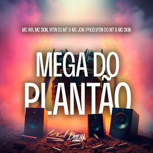 Mega Do Plantão