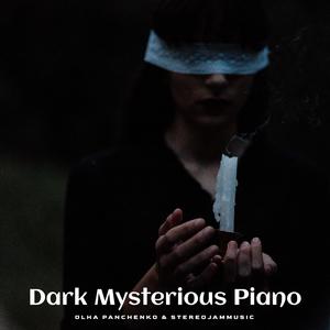 Dark Mysterious Piano (feat. Olha Panchenko)