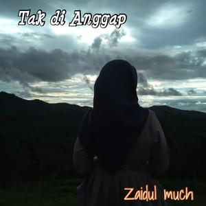 TAK DI ANGGAP