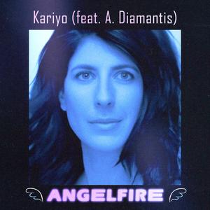 Angelfire (feat. Achilleas Diamantis)