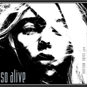 So Alive