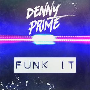 Funk It (Instrumental) (Instrumental)