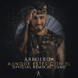 Aunque Estes Con El (feat. Juno)