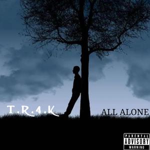 All Alone