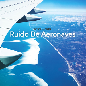 Ruido De Aeronaves 540 Hz
