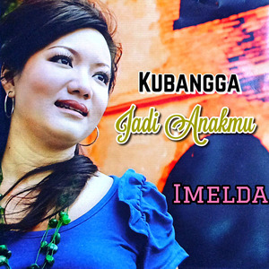 Kubangga jadi AnakMu