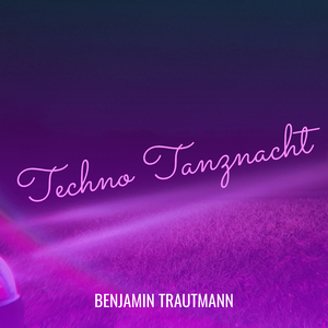 Techno Tanznacht