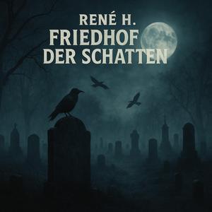 Friedhof der Schatten