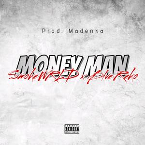 Money Man (feat. Blve Reko)
