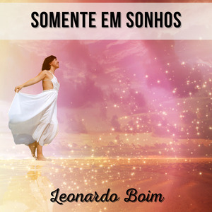 Somente Em Sonhos