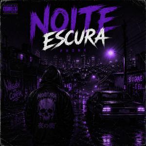 Noite Escura (Slowed)