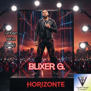 Horizonte (Urban latin reggaeton pop) (feat. Blixer G.)