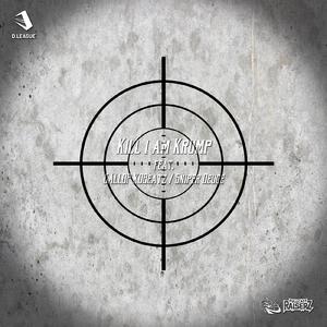 Kill i am Krump (feat. GALLOP KOBeatz & Sniper Deuce)
